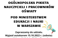 15 października 2022 r. OGÓLNOPOLSKA PIKIETA NAUCZYCIELI I PRACOWNIKÓW OŚWIATY POD MINISTERSTWEM EDUKACJI I NAUKI W WARSZAWIE - 1